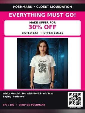 White Graphic Tee with Bold Black Text Saying 'Patience'